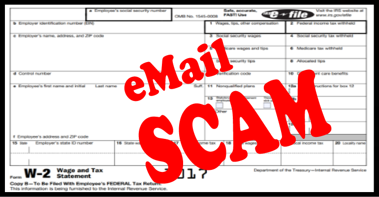 W-2 SCAMS PICKING UP AS TAX SEASON NEARS